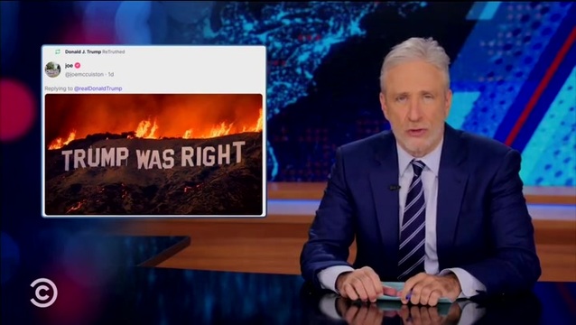 Stewart: Trump Displays ‘Casual Cruelty,’ ‘D*ck-Foolery’ with California Burning Meme