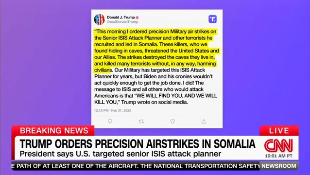 CNN: Trump Orders Precision Airstrikes in Somalia