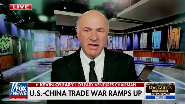 Kevin O’Leary: ‘Shut Down Complete Trade with China and Start Squeezing Them Until They Come to the Table’
