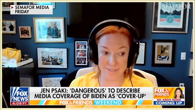 Jen Psaki Says She ‘Never Saw’ Biden’s Decline While Working as Press Secretary: ‘Cover-Up Is a Very Loaded Term’