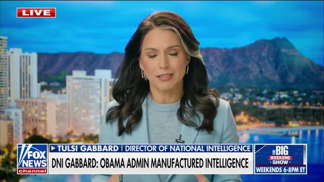 Tulsi Gabbard Calls Out Media for Ignoring Russia Intel Findings: ‘They Don’t Want the American People to Know the Truth’