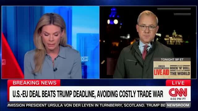 Jeff Zeleny: E.U.’s Trade Deal with U.S. Is a Message That It’s Better to Do So Rather than Face a Trade War