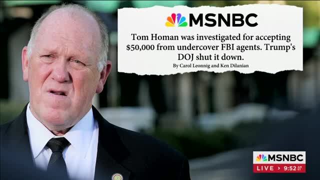 NBC’s Dilanian: Trump DoJ Shut Down Bribery Probe of Border Czar Tom ...